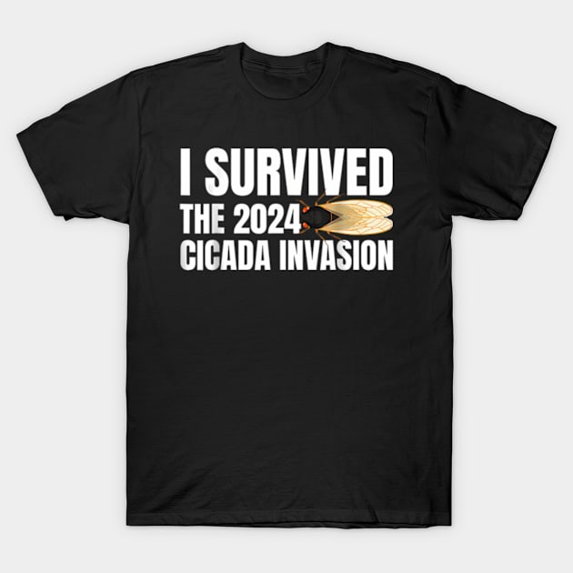 the Cicada Invasion  Cicada Summer 2024 T-Shirt by Art Diana Co